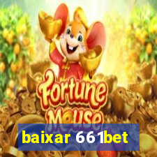 baixar 661bet